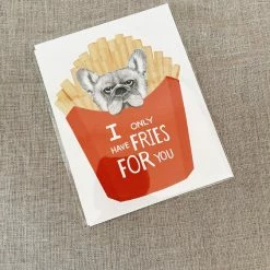 Dear Hancock Frenchie Fries Card Paper Goods