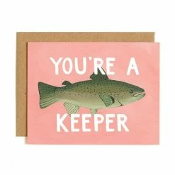 1canoe2 | One Canoe Two Paper Co. Paper Goods You're A Keeper Card