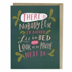 Em & Friends Look At My Phone Love Card