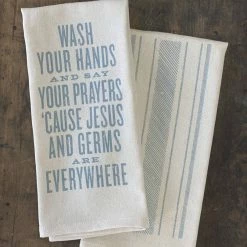 SOUTHERN FRIED DESIGN BARN Wash Your Hands And Say Your Prayers Kitchen Towel