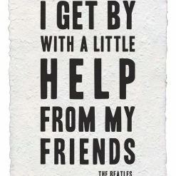 Sugarboo Co Sugarboo & Co: Handmade Print - A Little Help From My Friends