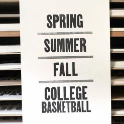 Old Try: College Basketball Season Print - 13x20