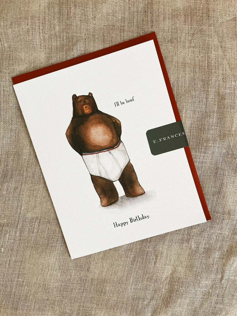 E Frances Paper I'll Be Brief Greeting Card Paper Goods