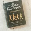 Chronicle Books Cocktails The Bar Hopper Handbook