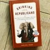 Simon & Schuster Gifts Under $30 Drinking With The Republicans