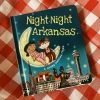 Sourcebooks Night-Night Arkansas Arkansas Razorbacks