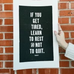 Old Try: Learn To Rest Print - 13x20