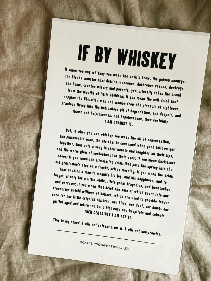 Old Try: If By Whiskey Print - 13x20