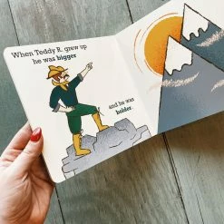 Gibbs Smith Little Naturalist: Teddy Roosevelt Loved The Outdoors National Parks