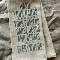 SOUTHERN FRIED DESIGN BARN Wash Your Hands And Say Your Prayers Kitchen Towel