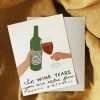 Slightly Stationery Wine Years Card