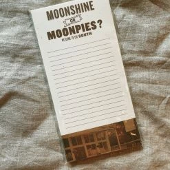 SOUTHERN FRIED DESIGN BARN Moonshine Or Moonpies Notepad