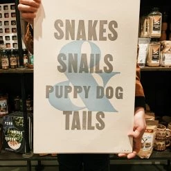 Gifts For Baby Old Try: What Folks Are Made Of - Puppy Dog Tails (13x20)