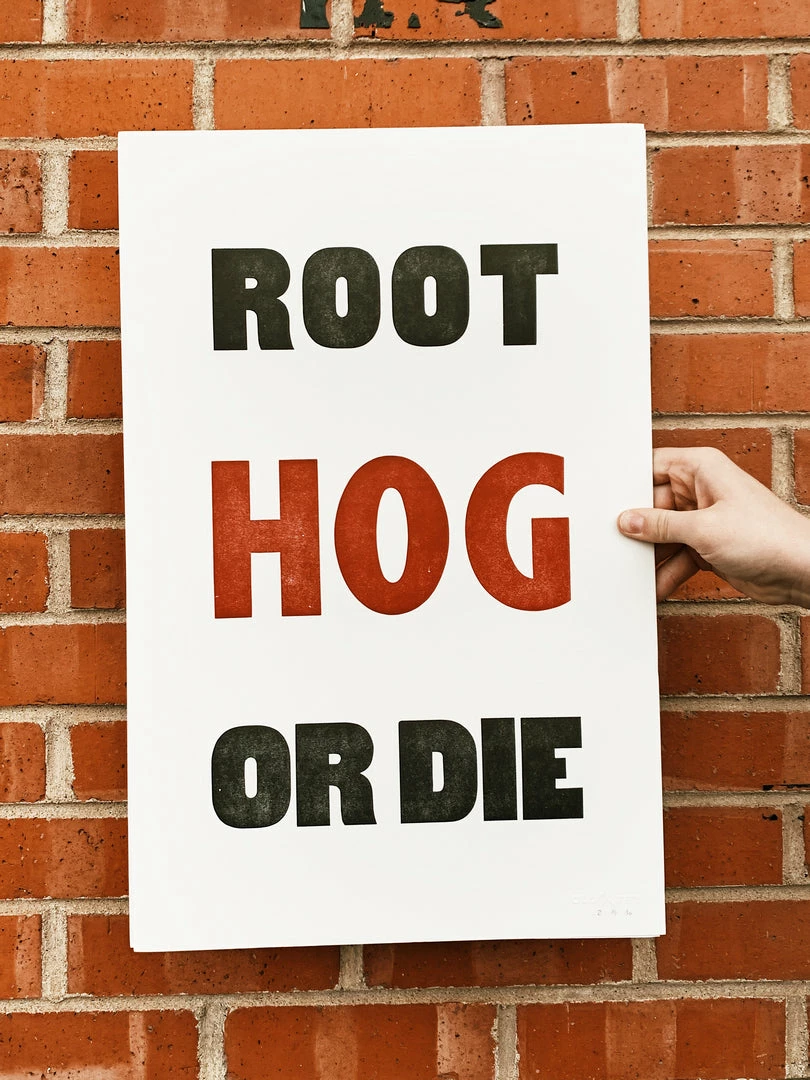 2022 Graduation Old Try: Root Hog Print - 13x20