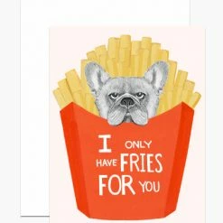 Dear Hancock Frenchie Fries Card Paper Goods