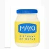 Dear Hancock Mayo Birthday Be Great Card