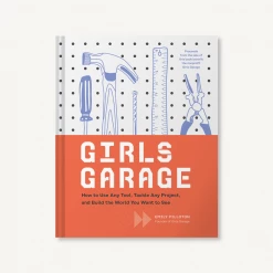 Chronicle Books Girl's Garage