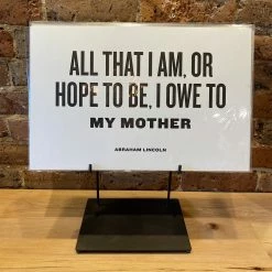 The Bee & The Fox Letterpress: All That I Am Owe To My Mother Prints