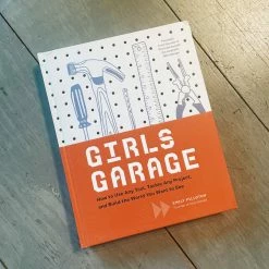 Chronicle Books Girl's Garage