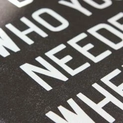 Old Try: Be Who You Needed Print - 13x20 2022 Graduation