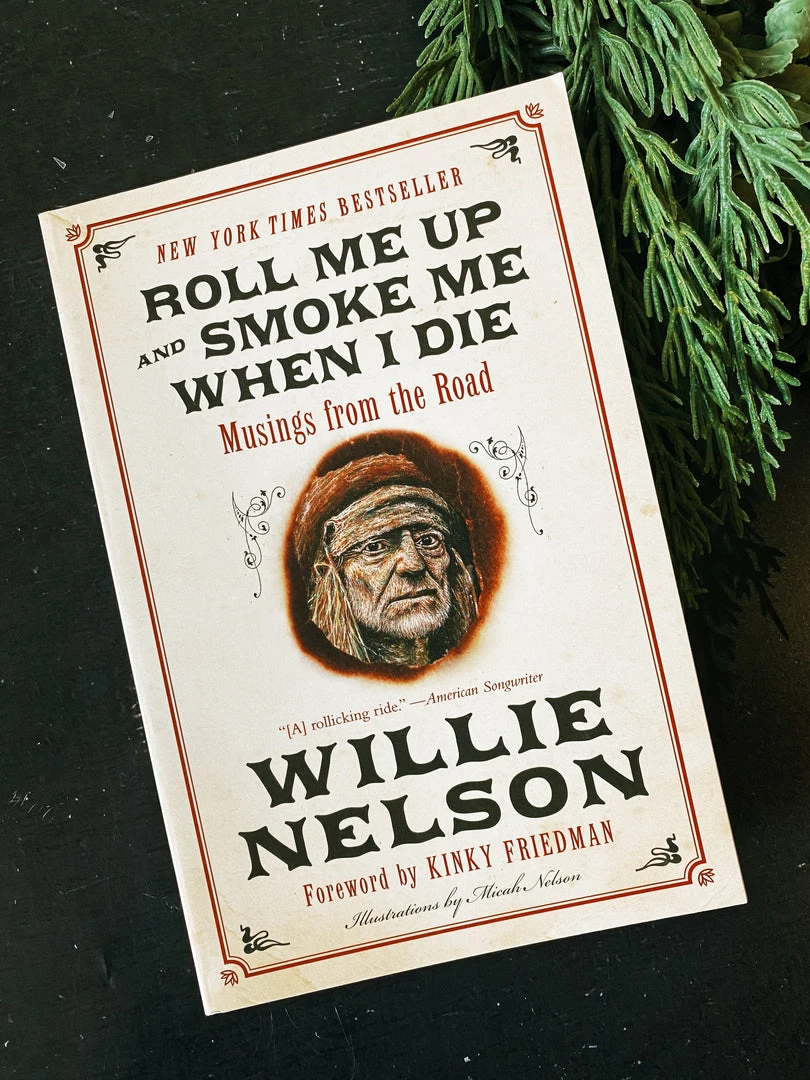 Harper Collins Roll Me Up And Smoke Me When I Die Gifts For Him