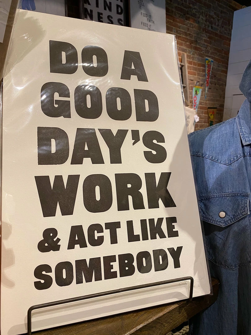 Old Try: Act Like Somebody Print - 13x20